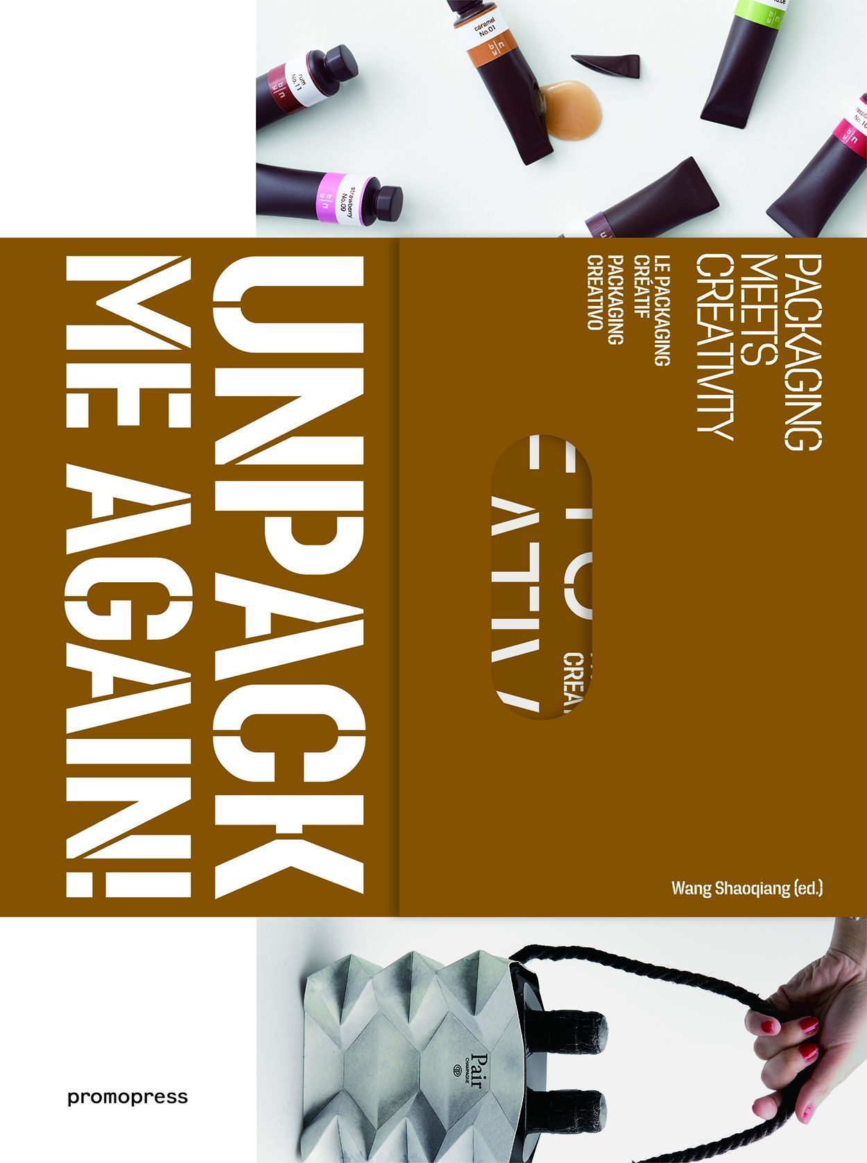 Unpack Me Again! By Shaoqian Wang 9788412350104 (Paperback)