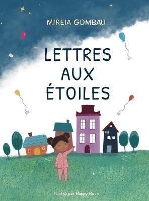 Lettres aux Étoiles By GOMBAU, MIREIA 9788412415575 (Hardback)