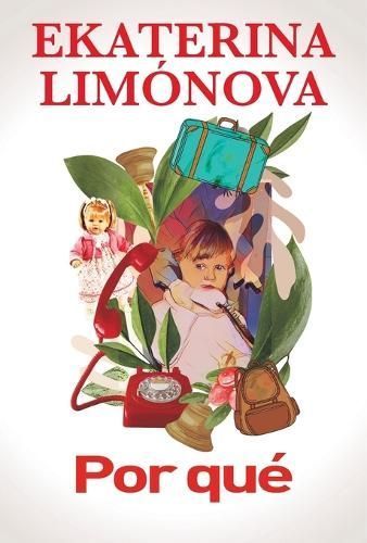 Por Qué By Ekaterina Limónova, Tatiana Limónova 9788412700831