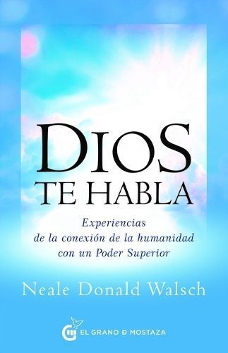 Dios Te Habla By Neale Donald Walsch 9788412842753 (Paperback)