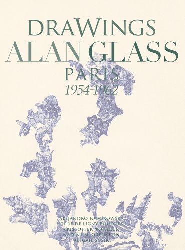 Drawings Alan Glass By Carlos Laborde-Noguez, Alan Glass 9788412846621
