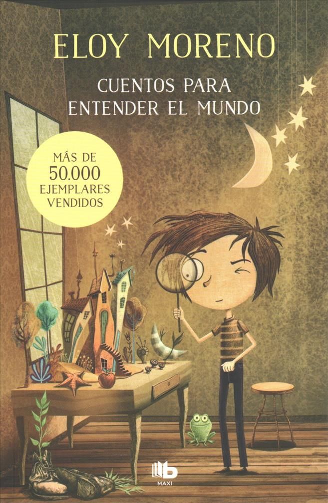 Cuentos para entender el mundo (Libro 1) / Short Stories to Understand the World (Book 1)