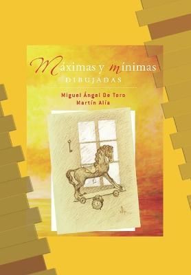 Máximas y mínimas dibujadas 9788415794530 (Paperback)