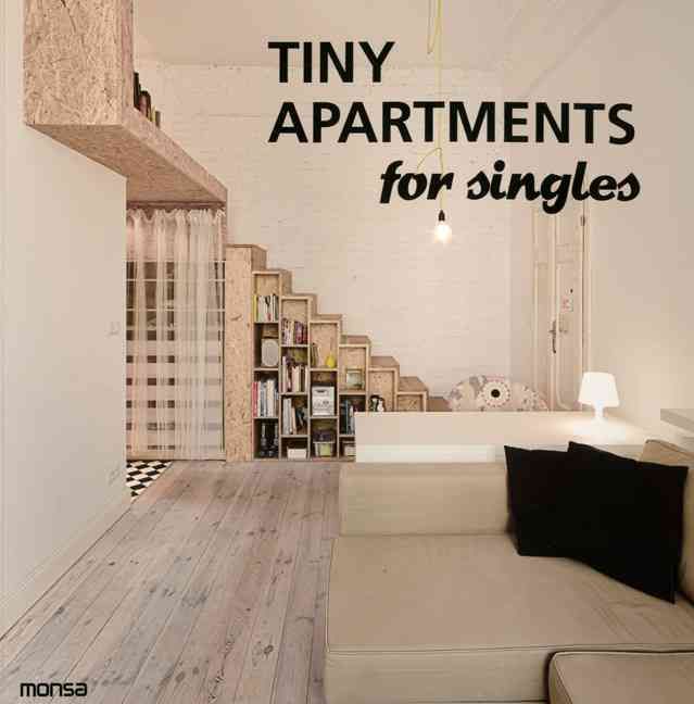 Tiny Apartments for Singles By Various 9788415829393 (Paperback)