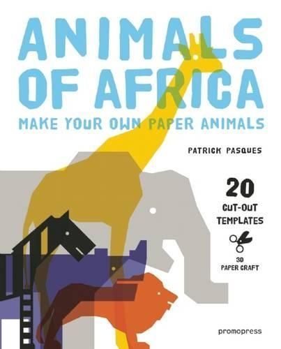 3D Paper Craft Animals of Africa 9788415967798 (Paperback)