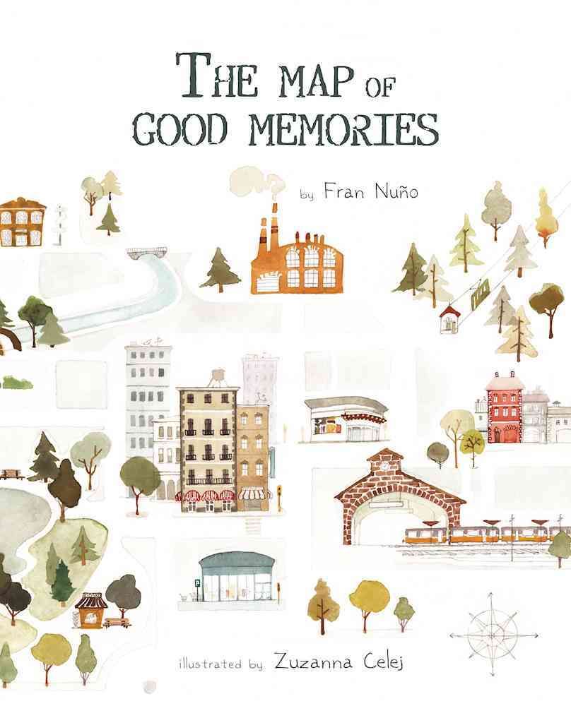 The Map of Good Memories 9788416147823 (Hardback)