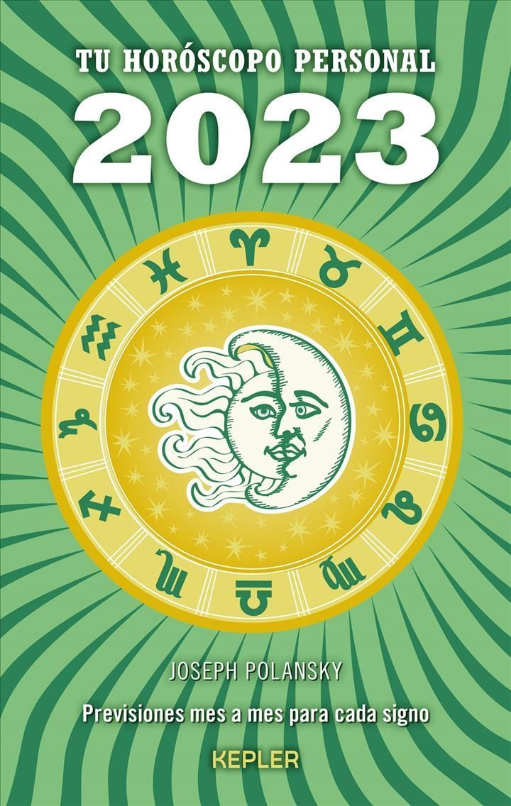 2023 - Tu Horoscopo Personal By Joseph Polansky 9788416344710