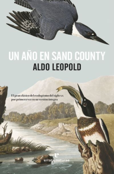 Un Año En Sand County By Aldo Leopold 9788416544950 (Paperback)