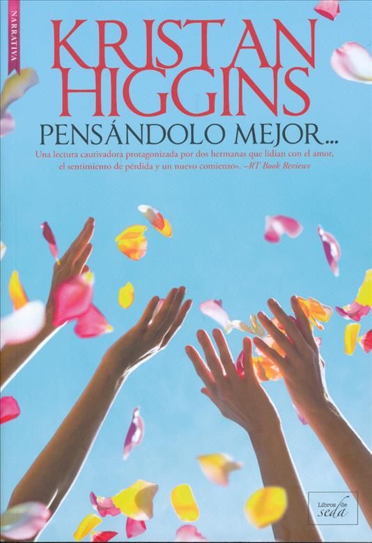Pensandolo Mejor By Kristan Higgins 9788416973101 (Paperback)