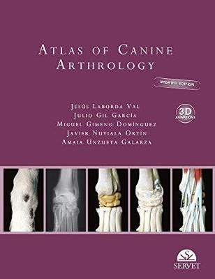 Atlas of Canine Arthrology. Updated Edition With 3D Animations