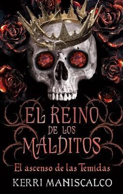 Reino De Los Malditos, El. Vol. 3 By Kerri Maniscalco 9788417854904