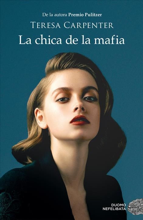 Chica De La Mafia, La By Teresa Carpenter 9788418128325 (Paperback)