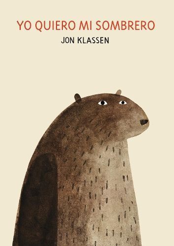 Yo quiero mi sombrero By Jon Klassen 9788418133473 (Hardback)