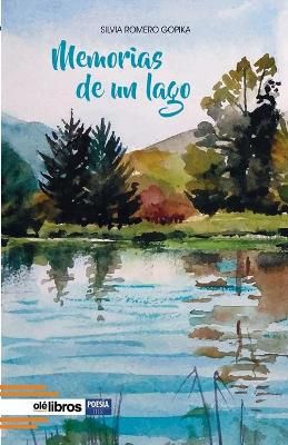Memorias de un lago By Romero Gopika 9788418208911 (Paperback)