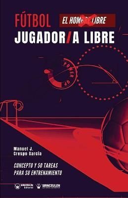 Fútbol By Manuel J Crespo García 9788418262777 (Paperback)