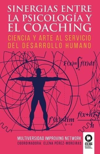 Sinergias Entre La Psicología Y El Coaching 9788418263576 (Paperback)