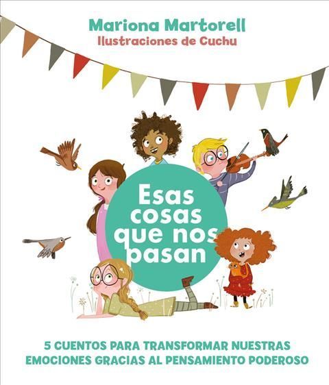 Esas Cosas Que Nos Pasan By Mariona Martorell 9788418538513 (Hardback)