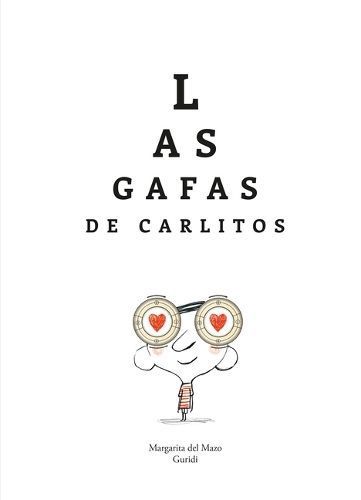 Las Gafas De Carlitos 9788419253903 (Hardback)
