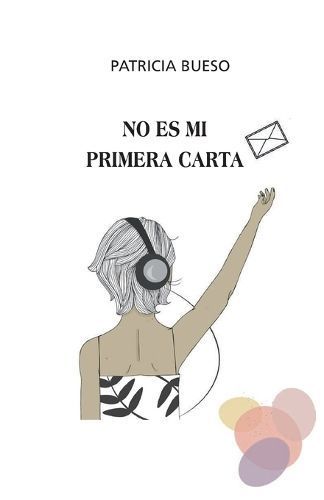 No Es Mi Primera Carta By Patricia Bueso 9788419494597 (Paperback)
