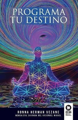 Programa Tu Destino By Ronna Herman Vezane 9788419495198 (Paperback)