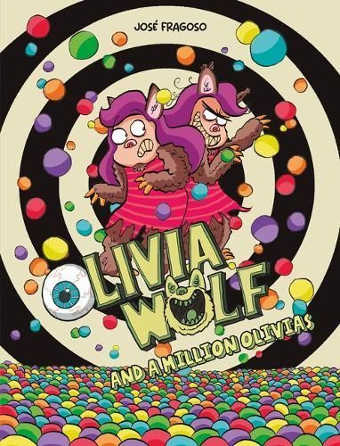 Olivia Wolf and a Million Olivias By José Fragoso 9788419607683