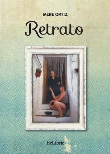 Retrato By Mere Ortiz 9788419827302 (Paperback)