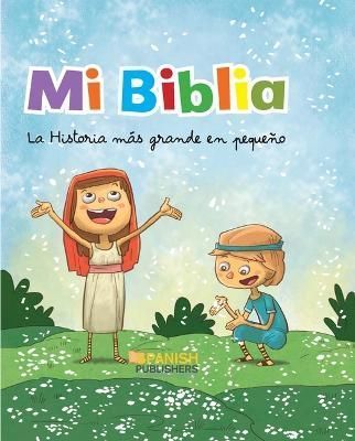Mi Biblia. La Historia Más Grande En Pequeño 9788428568487
