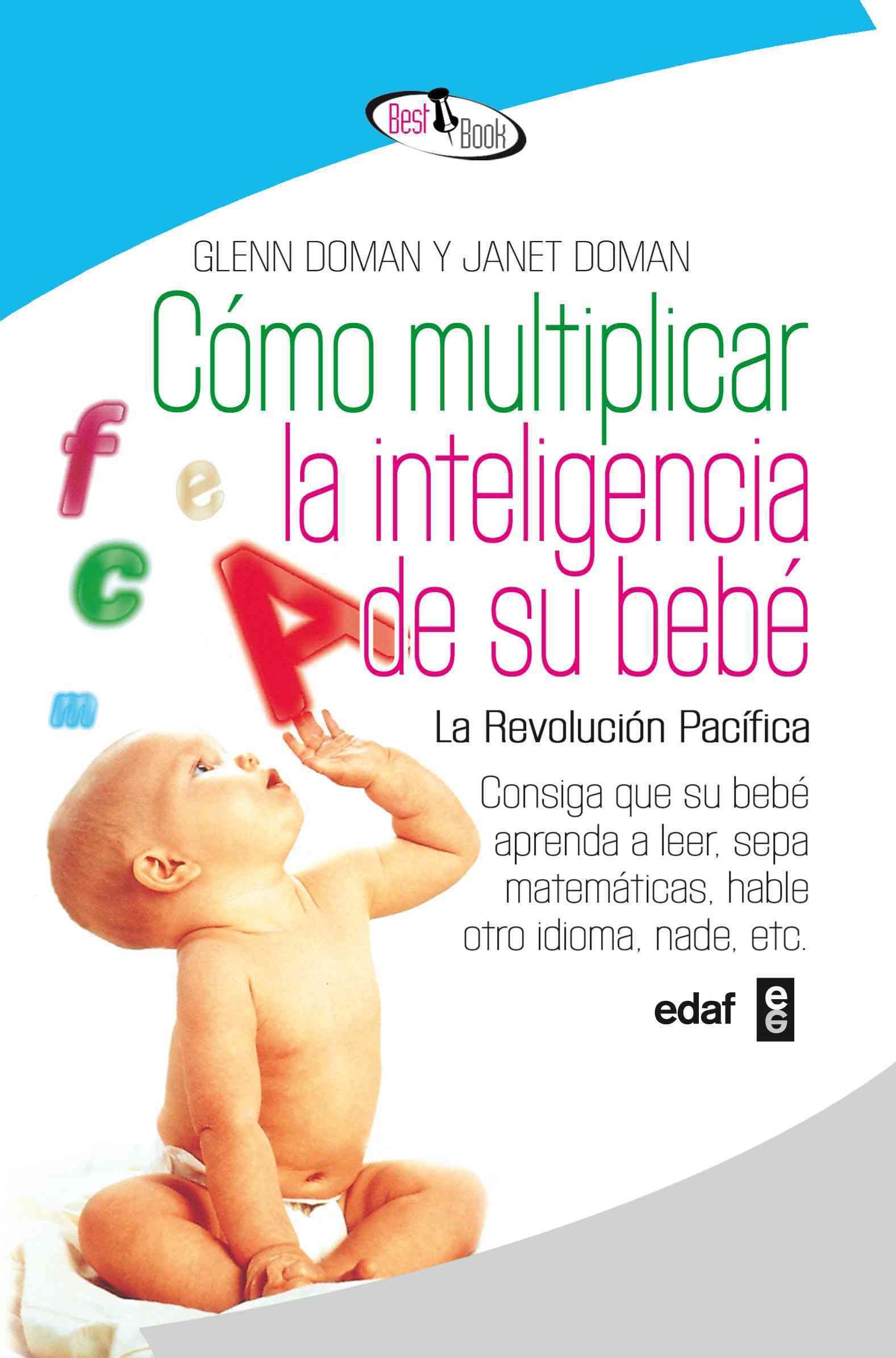 Como Multiplicar La Inteligencia De Su By Glenn Doman 9788441421295