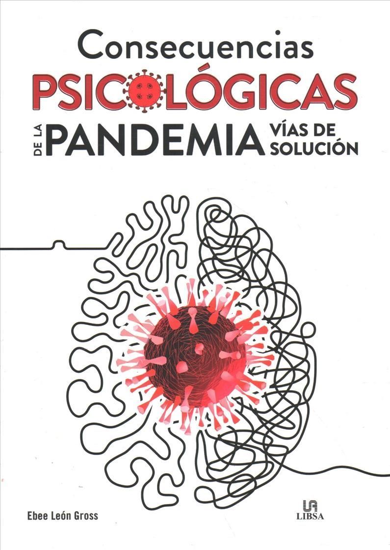 Consecuencias Psicológicas De La Pandemia By Ebee Leon Gross