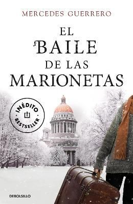 El Baile De Las Marionetas / The Dance of the Puppets 9788466350211