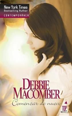 Comenzar De Nuevo By Debbie Macomber 9788467169454 (Paperback)
