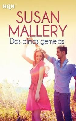 Dos Almas Gemelas By Susan Mallery 9788468744711 (Paperback)