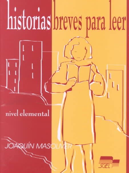 Historias Breves Para Leer. Nivel Elemental By Joaquín Masoliver