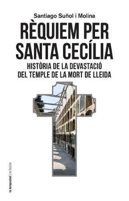 R?quiem per santa Cec?lia By Sunol I Molina 9788479481681 (Paperback)