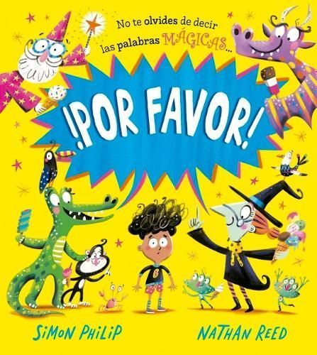 Por Favor! By Simon Philip (author), Nathan Reed (co-author)