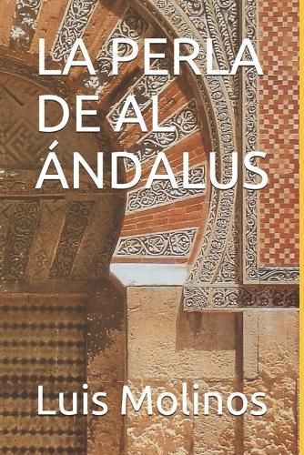La Perla De Al Ándalus By Luis Molinos 9788492429738 (Paperback)