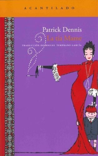 La Tia Mame By Patrick Dennis 9788492649563 (Paperback)