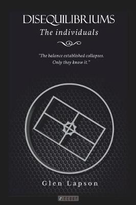 DISEQUILIBRIUMS The Individuals 9788494902017 (Paperback)