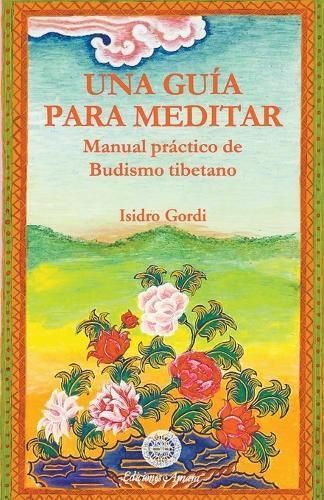 Una Guia Para Meditar By Isidro Gordi 9788495094100 (Paperback)