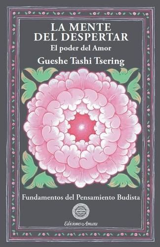 La Mente Del Despertar By Gueshe Tashi Tsering 9788495094421