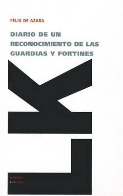 Diario De Un Reconocimiento De Las Guardias Y Fortines 9788498976939