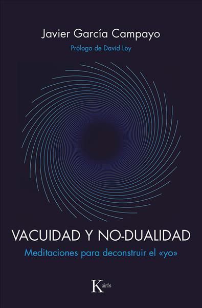 Vacuidad Y No-Dualidad By Javier García Campayo 9788499887593