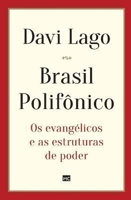 Brasil Polifônico By Lago 9788543303093 (Paperback)
