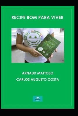 Recife bom para viver By Mattoso 9788567862118 (Paperback)
