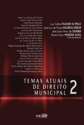 Temas Atuais De Direito Municipal 2 9788599252222 (Paperback)