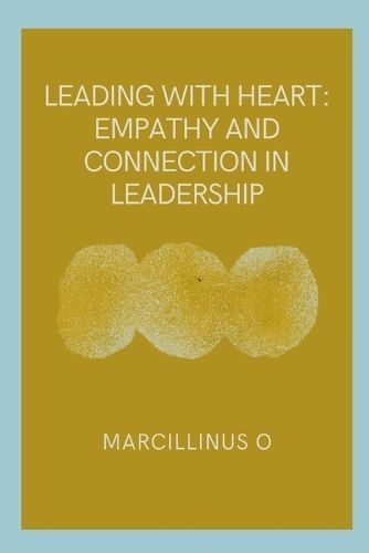 Leading with Heart By O 9788613245889 (Paperback)