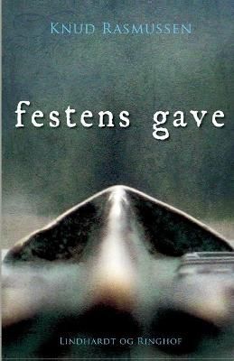 Festens gave By Rasmussen 9788711892220 (Paperback)