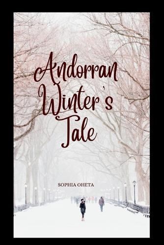 Andorran Winter's Tale By Oheta Sophia 9788721582951 (Paperback)