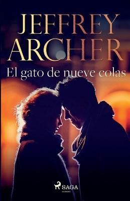 El gato de nueve colas By Jeffrey Archer 9788726994629 (Paperback)