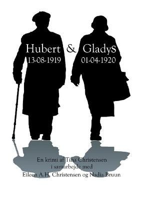 Hubert & Gladys By Christensen 9788743031499 (Paperback)